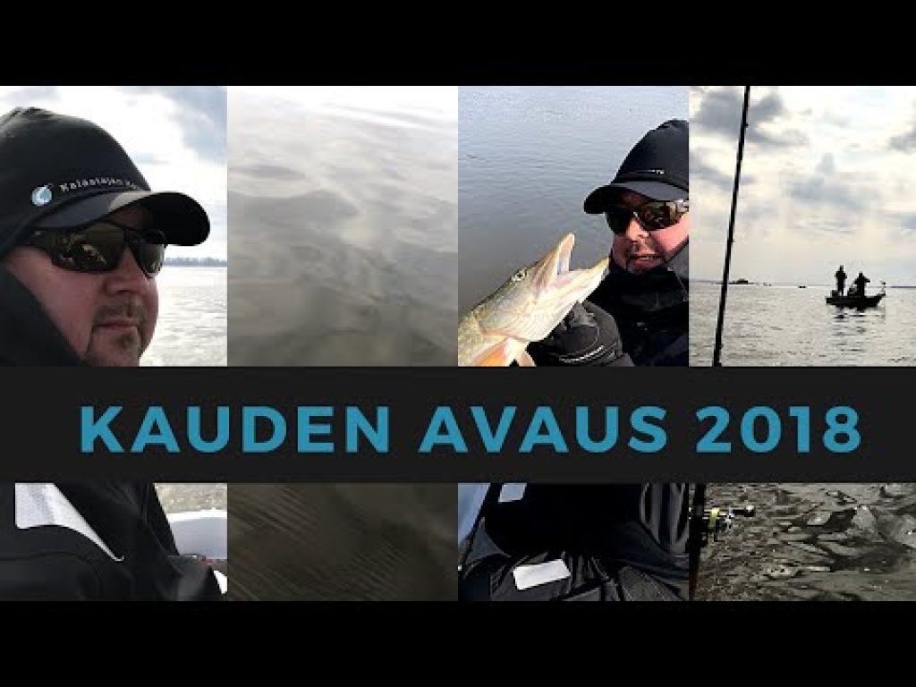 Kalastuspäiväkirja: Kalastuskauden avaus 2018