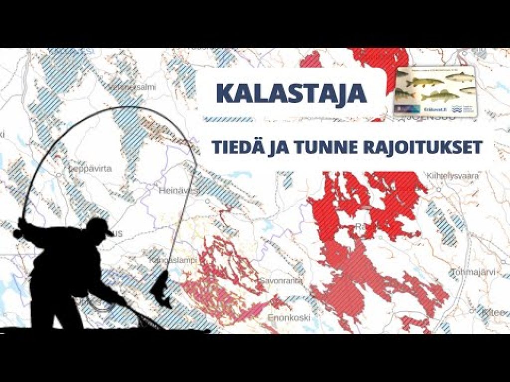 Kalastaja, tiedä ja tunne rajoitukset