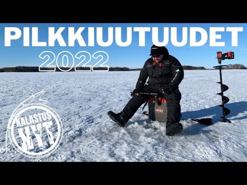 Kalastus NYT: Pilkkiuutuudet 2022