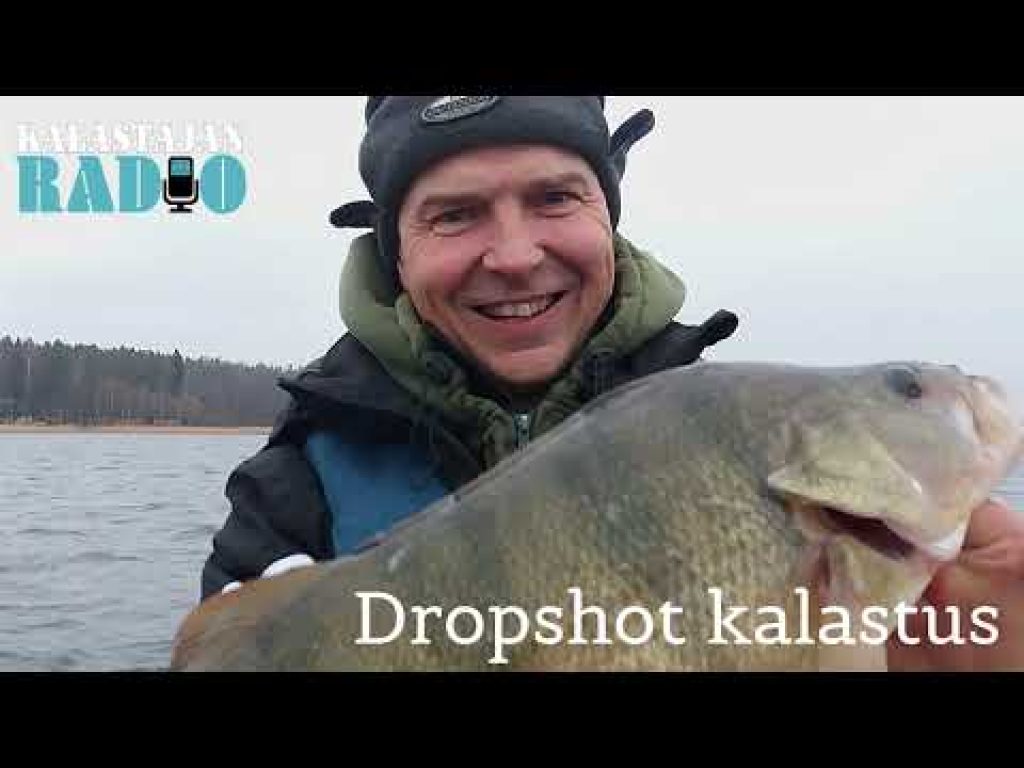 Kalastajan Radio 11.jakso: Dropshot- kalastus