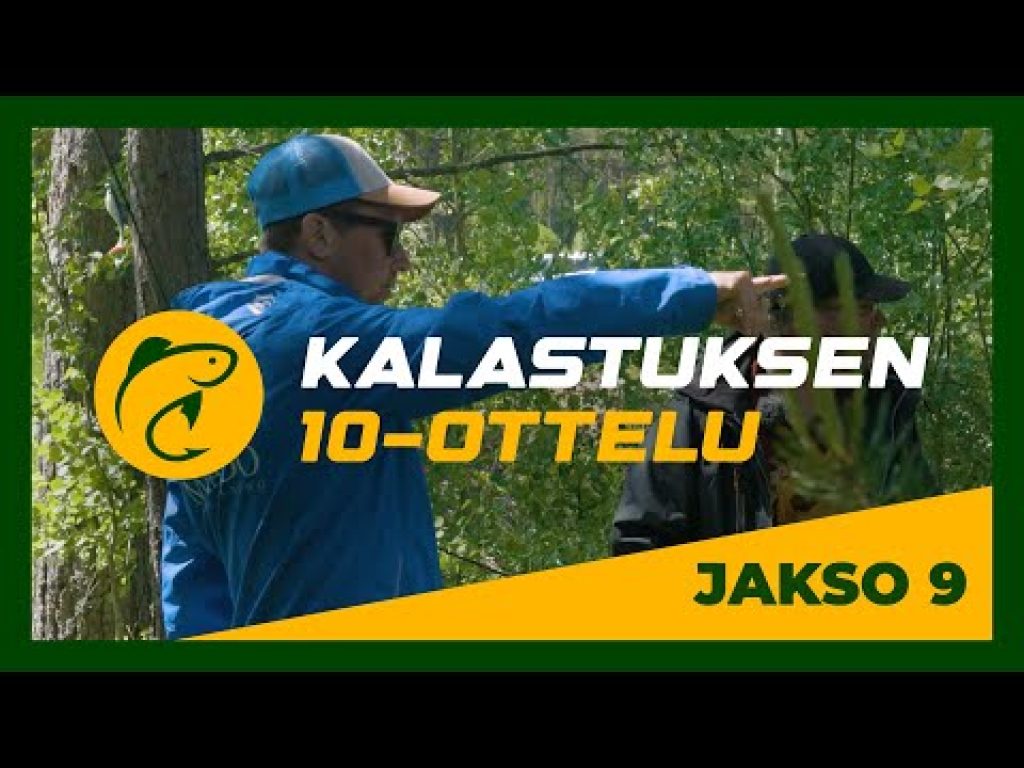 Kalastuksen 10-ottelu: Jakso 9