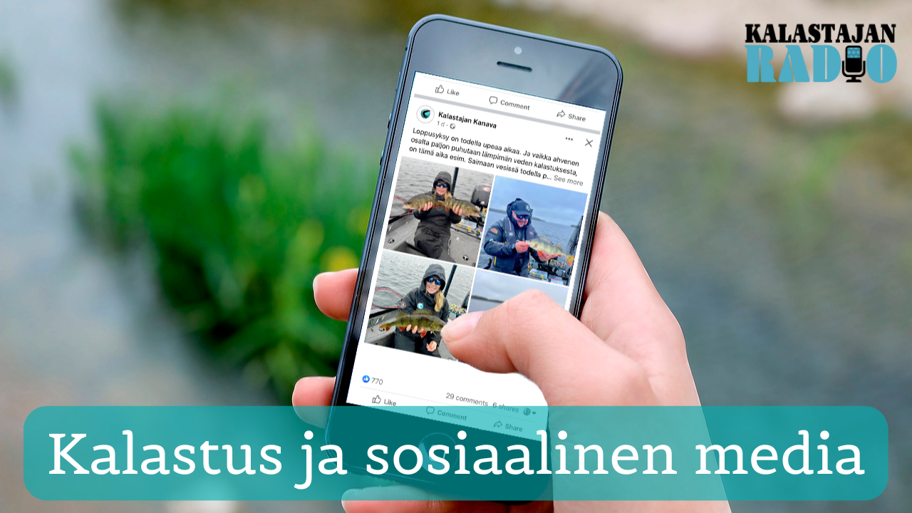 PodcastKalastajan Radio Kalastus Ja Sosiaalinen Media Kalastajan Kanava