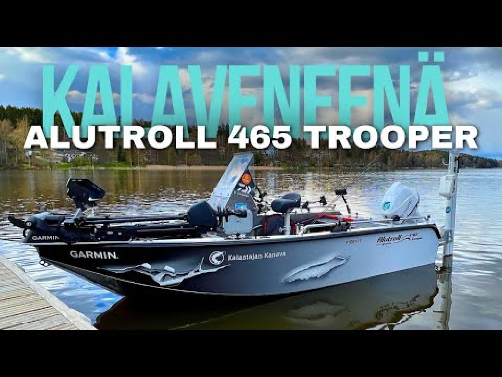 Alutroll 465 Trooper | Kalastajan Kanavan kokemukset