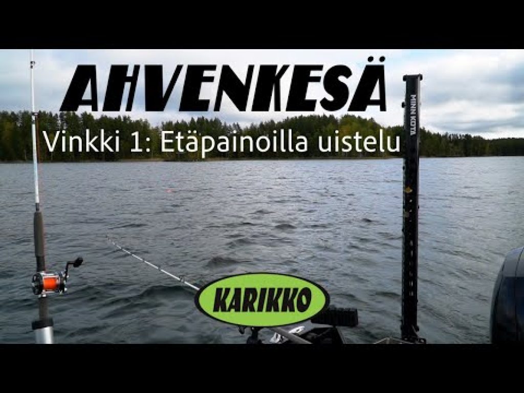 Etäpainoilla ahvenenuistelu | Ahvenkesä vinkki 1