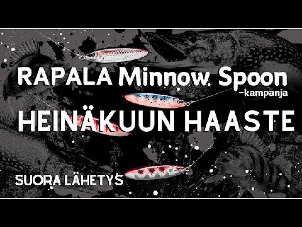 Heinäkuun kalastushaaste | Minnow Spoon -kampanja