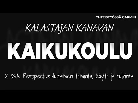 Perspective-luotain | Kaikukoulu osa 10