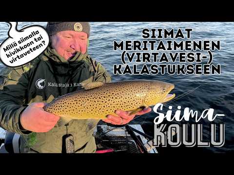 Miten valita siima meritaimenen kalastukseen? | Jakso 3 | SIIMAKOULU